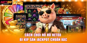 Cách Chơi Nổ Hũ